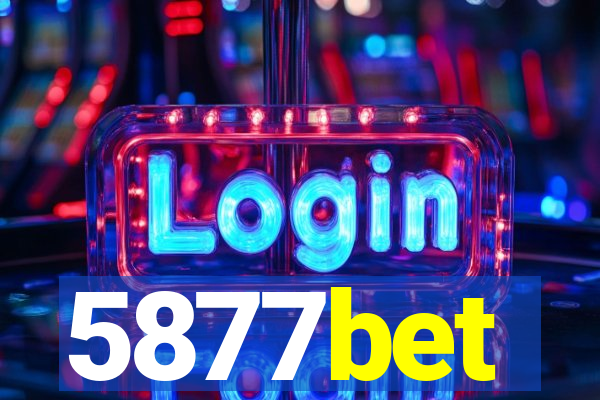 5877bet