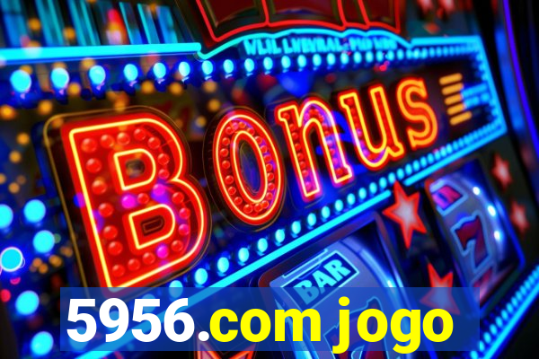 5956.com jogo