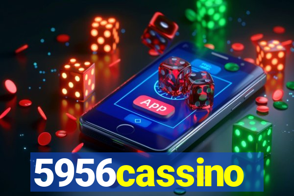 5956cassino