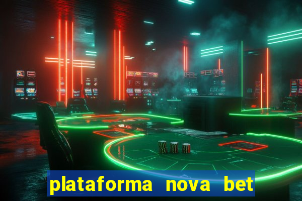 plataforma nova bet de 5 reais