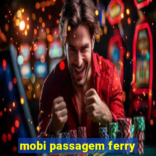 mobi passagem ferry