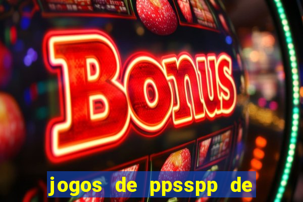 jogos de ppsspp de 50 mb download