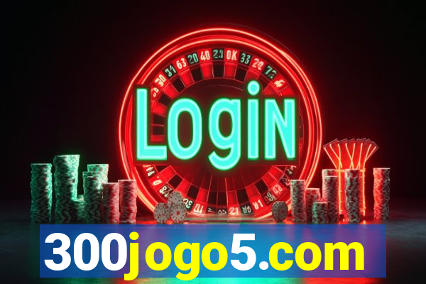 300jogo5.com