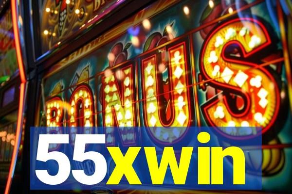 55xwin