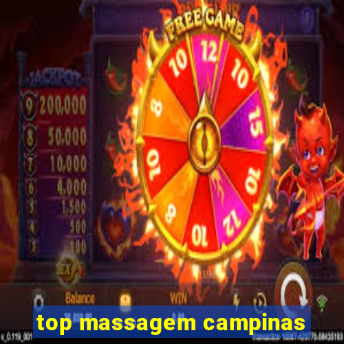top massagem campinas