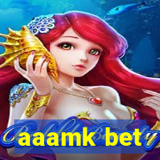 aaamk bet