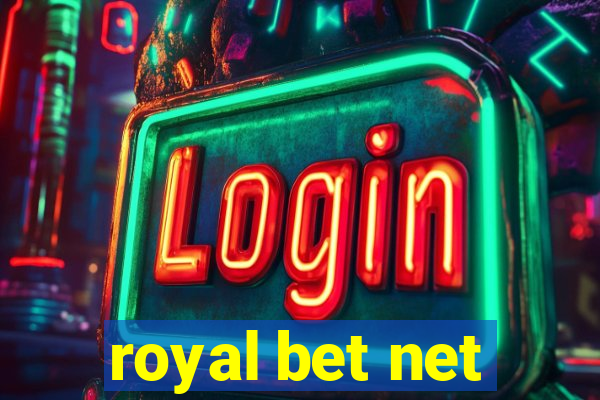 royal bet net
