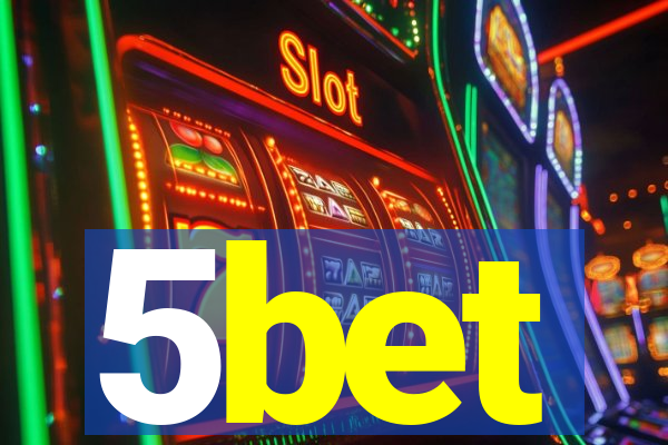 5bet