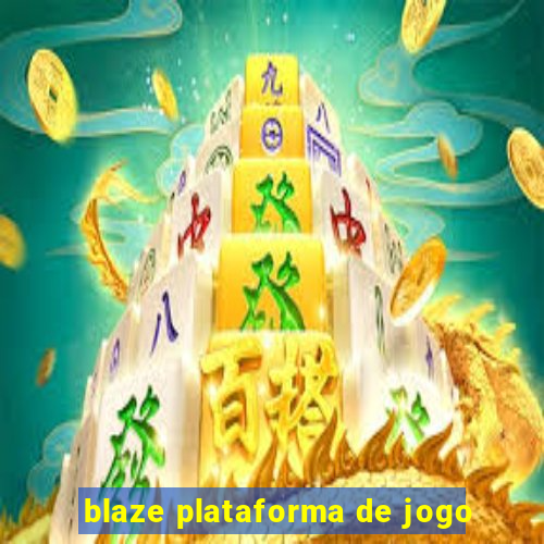 blaze plataforma de jogo