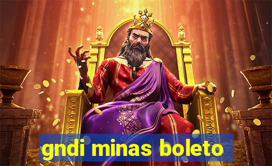 gndi minas boleto