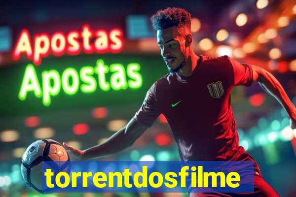 torrentdosfilmes