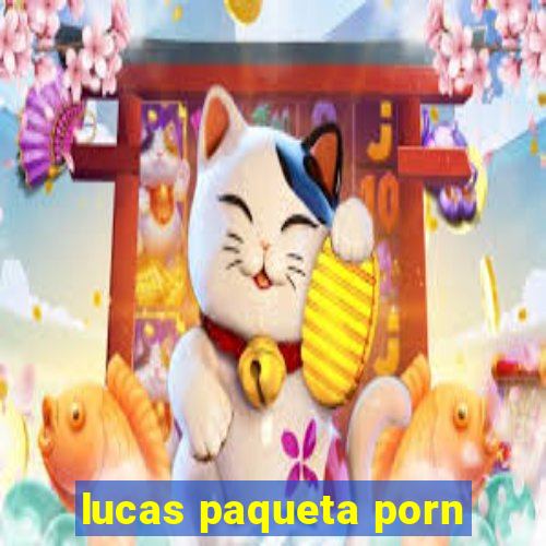 lucas paqueta porn