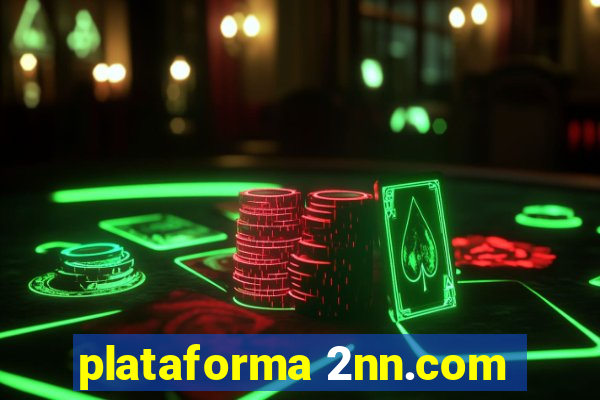 plataforma 2nn.com