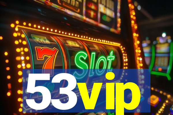 53vip