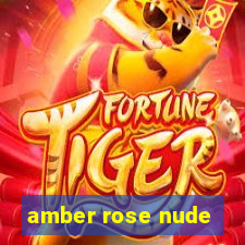 amber rose nude