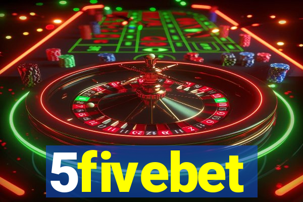 5fivebet