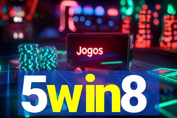 5win8