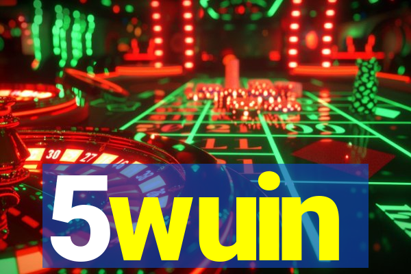 5wuin