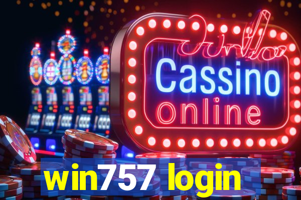 win757 login