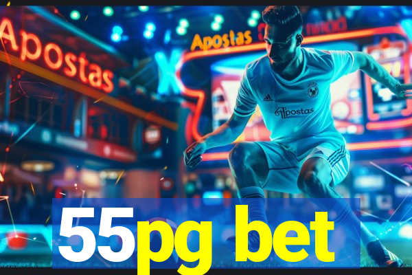 55pg bet