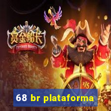 68 br plataforma
