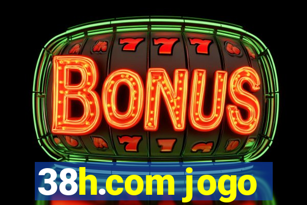 38h.com jogo