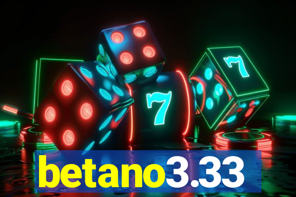 betano3.33