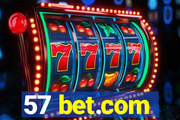 57 bet.com