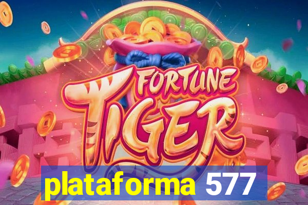 plataforma 577