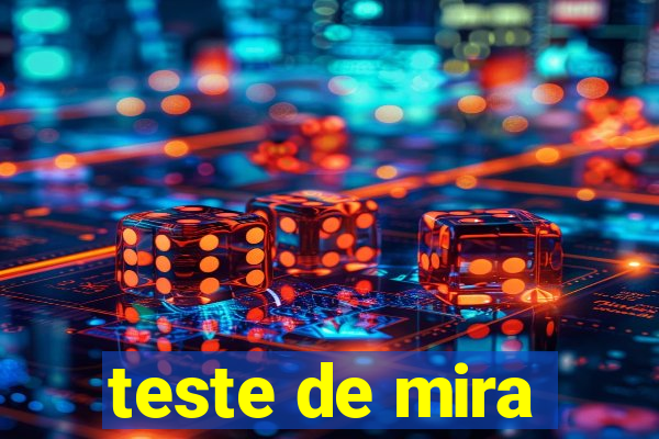 teste de mira