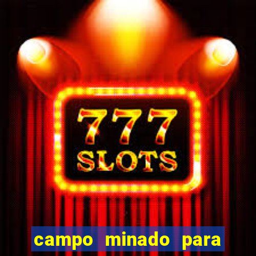 campo minado para ganhar dinheiro