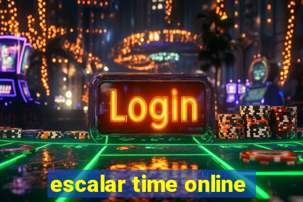 escalar time online