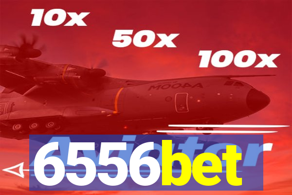 6556bet