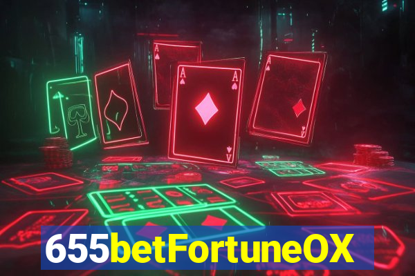 655betFortuneOX