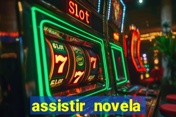 assistir novela alma gemea todos os capitulos