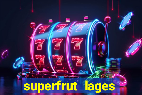 superfrut lages trabalhe conosco