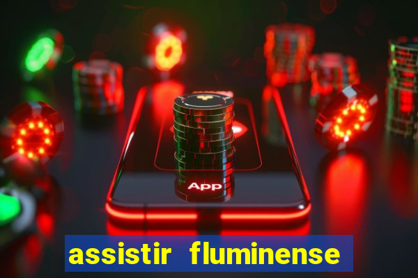 assistir fluminense x bahia futemax