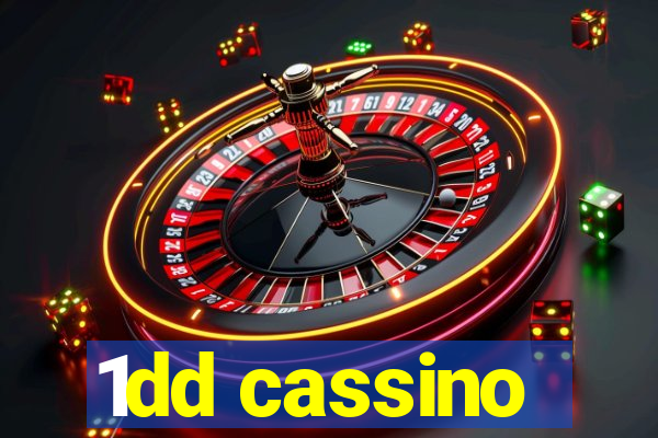 1dd cassino