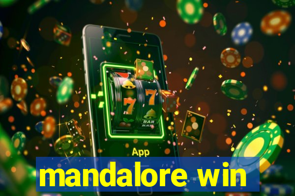 mandalore win