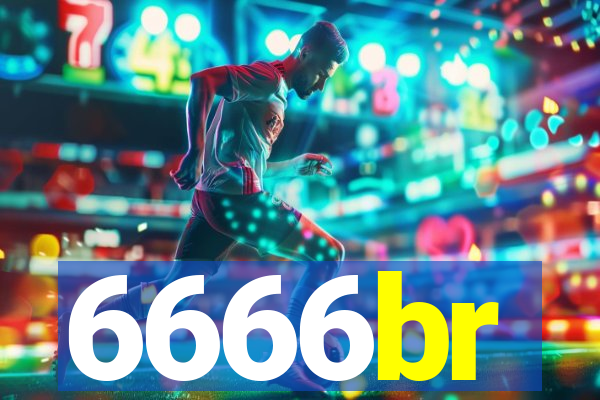 6666br