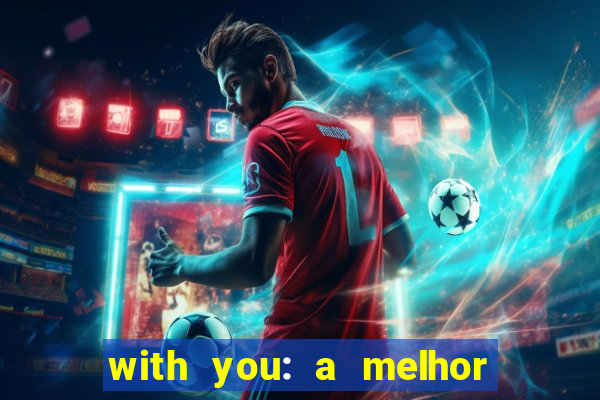 with you: a melhor amiga do quarterback pdf grÃ¡tis