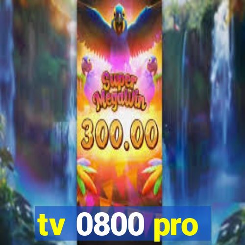 tv 0800 pro