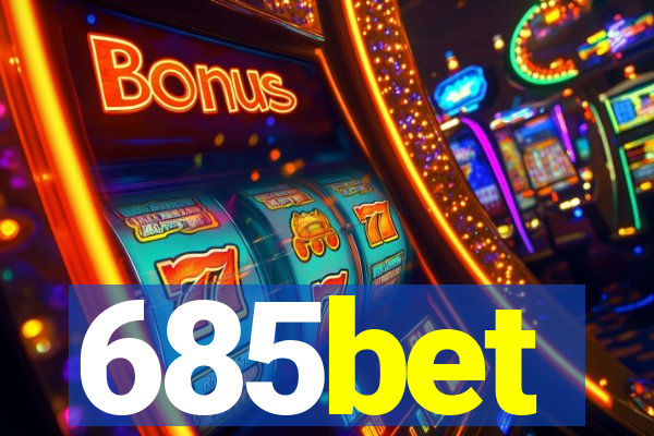 685bet