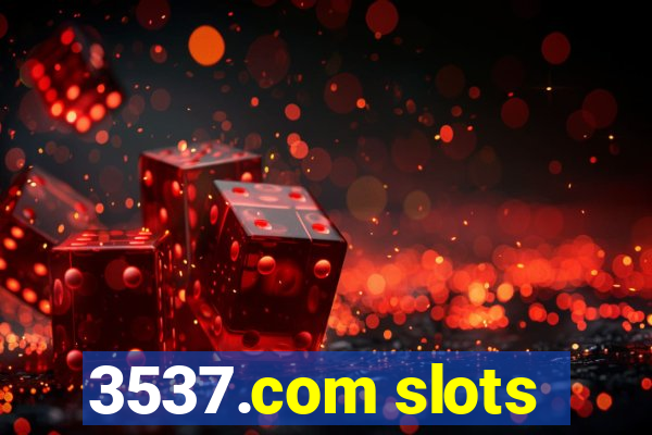 3537.com slots