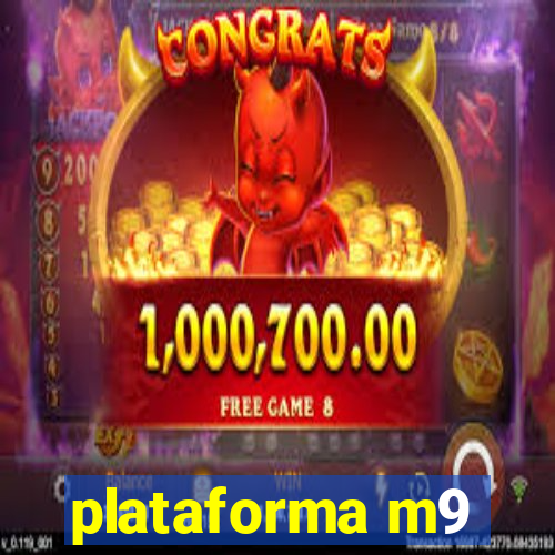 plataforma m9