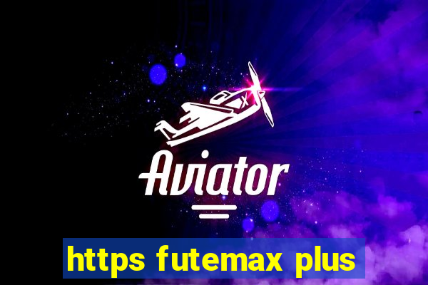 https futemax plus