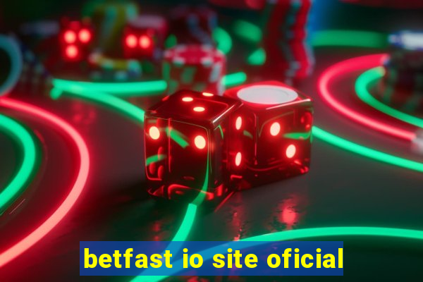 betfast io site oficial