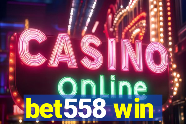 bet558 win