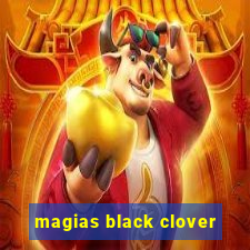 magias black clover