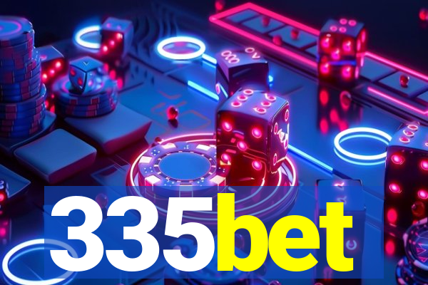 335bet